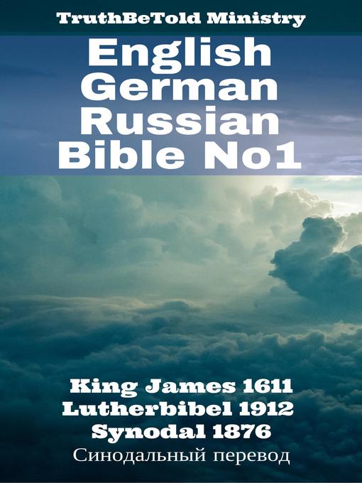 Title details for English German Russian Bible No1 by Truthbetold Ministry - Wait list